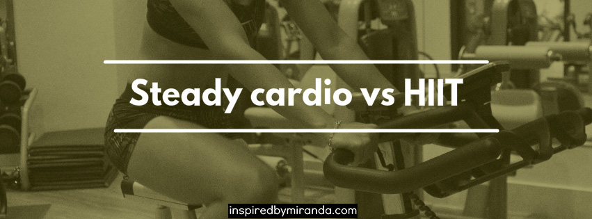 Steady Cardio vs HIIT  for Burning Fat