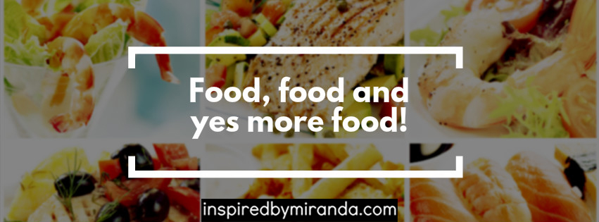 Food, Food and, Yes, More Food!